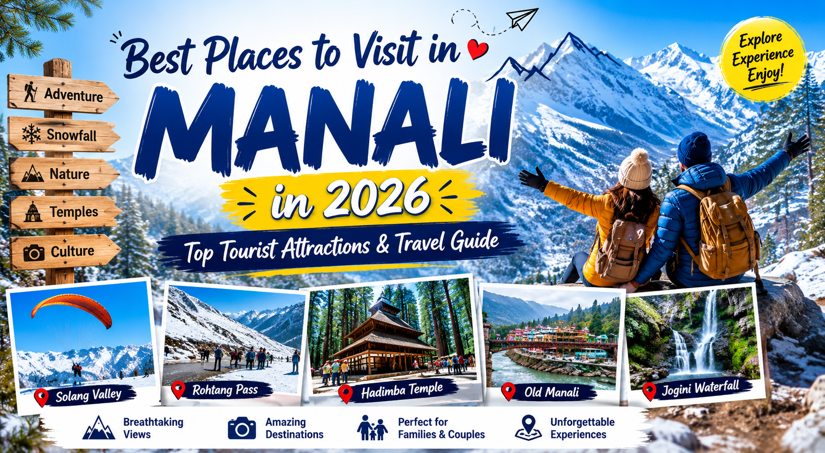 Best Places to Visit in Manali in 2026: Complete Travel Guide